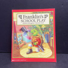 Load image into Gallery viewer, Franklin&#39;s School Play (Paulette Bourgeois &amp; Brenda Clark) -character paperback
