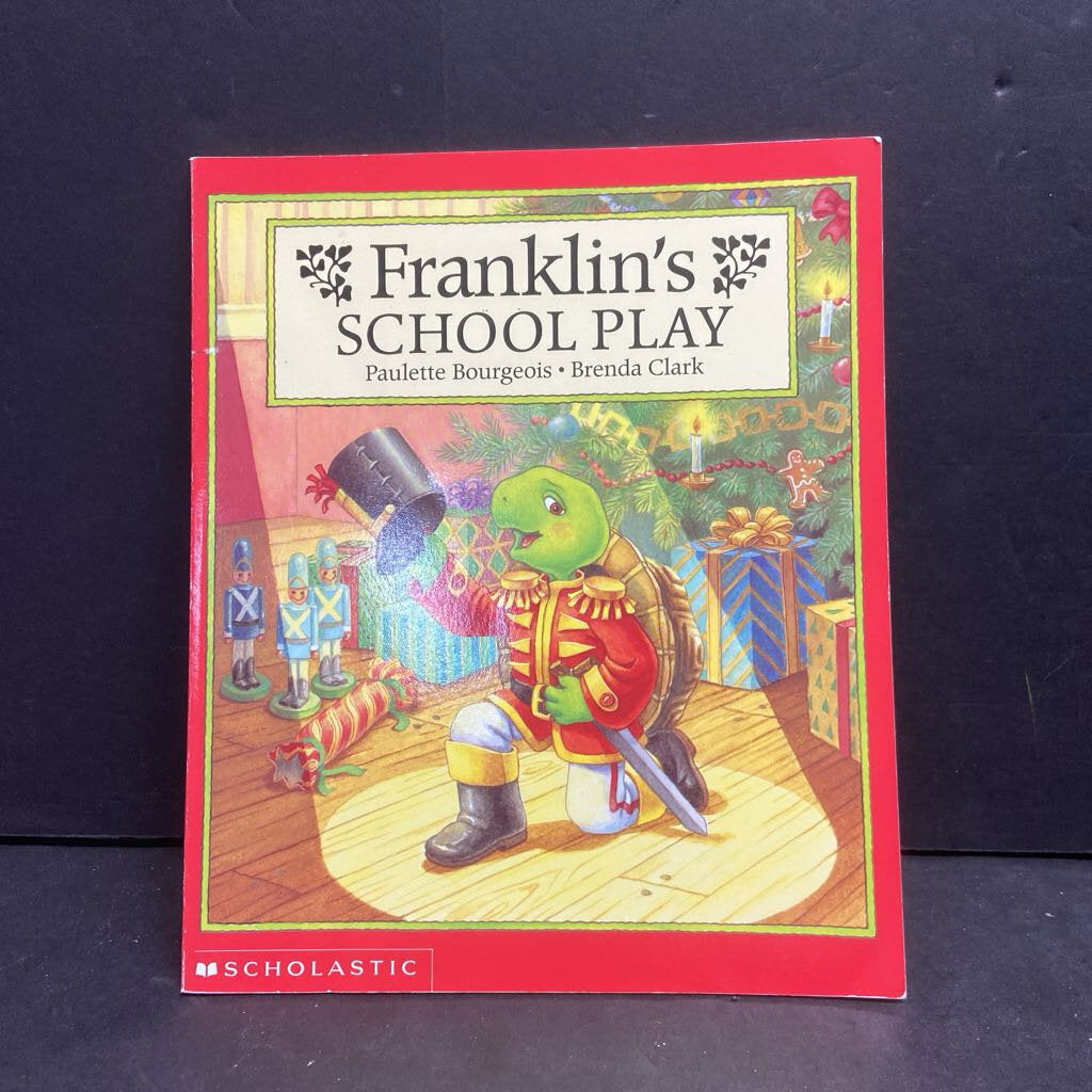 Franklin's School Play (Paulette Bourgeois & Brenda Clark) -character paperback