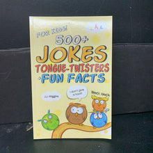 Load image into Gallery viewer, 500+ Jokes Tongue-Twisters + Fun Facts (For Kids!) (J.J. Wiggins) -humor paperback
