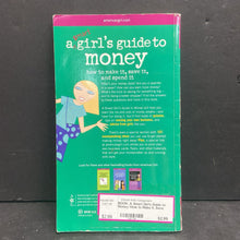 Load image into Gallery viewer, A Smart Girl&#39;s Guide to Money: How to Make It, Save It, and Spend It (Nancy Holyoke) (American Girl) -paperback
