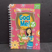 Load image into Gallery viewer, God and Me! Devotions for Girls: Volume 3; Ages 10-12 (Kathy Widenhouse) -religion activity paperback
