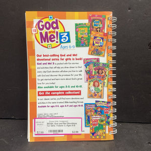 God and Me! Devotions for Girls: Volume 3; Ages 6-9 (Kathy Widenhouse) -religion activity paperback
