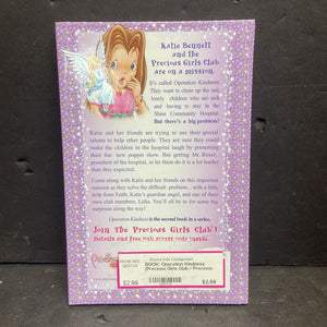 Operation Kindness (Precious Girls Club / Precious Moments) (Cindy Kenney) -character hardcover