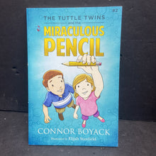 Load image into Gallery viewer, The Tuttle Twins and the Miraculous Pencil (Connor Boyack) -series paperback
