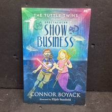 Load image into Gallery viewer, The Tuttle Twins and their Spectacular Show Business (Connor Boyack) -series paperback
