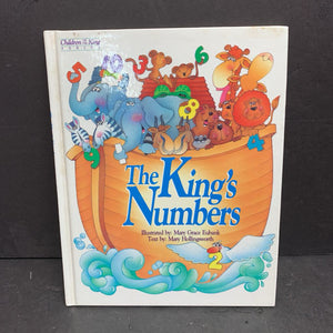 The King's Numbers: A Bible Book About Counting (Mary Hollingsworth) (Children of the King) -religion educational hardcover