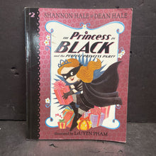 Load image into Gallery viewer, The Princess in Black and the Perfect Princess Party (Shannon Hale &amp; Dean Hale) -series paperback
