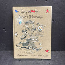 Load image into Gallery viewer, Judy Moody Declares Independence (Megan McDonald) -series hardcover
