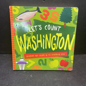 Let's Count Washington: Numbers and Colors in the Evergreen State (Notable Place) (USA) (David W. Miles) -educational board