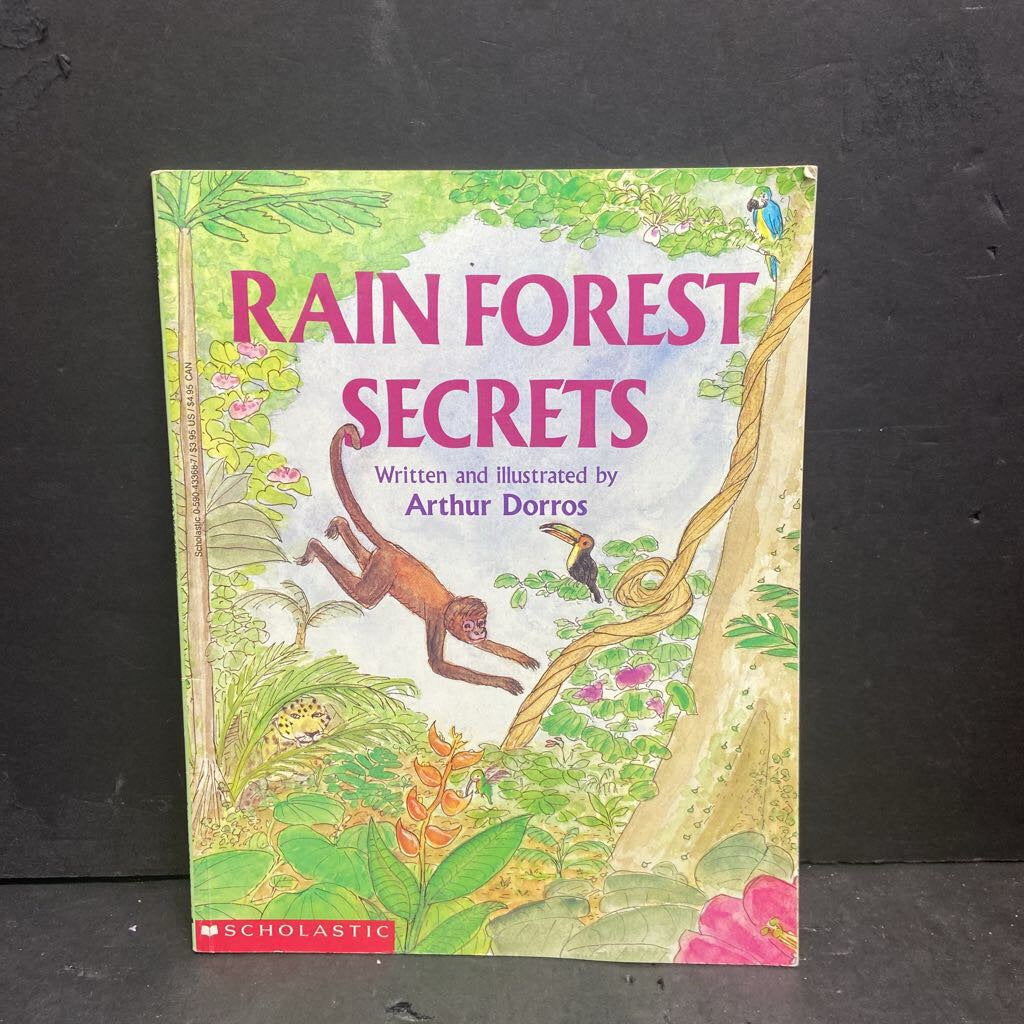 Rain Forest Secrets (Arthur Dorros) -paperback
