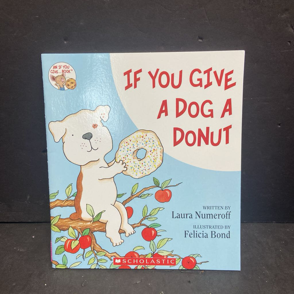 If You Give a Dog a Donut (Laura Numeroff) -paperback