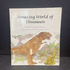 Amazing World of Dinosaurs (Judith Granger) -educational paperback