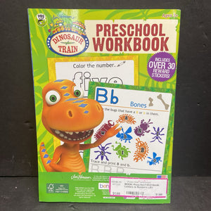 Preschool Workbook: Letters & Numbers (Jim Henson's Dinosaur Train) -character workbook paperback