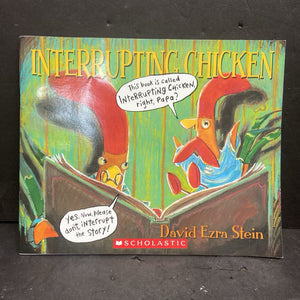 Interrupting Chicken (David Ezra Stein) -paperback