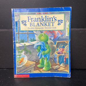 Franklin's Blanket (Paulette Bourgeois & Brenda Clark) -character paperback