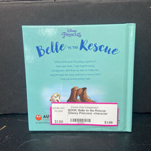 Load image into Gallery viewer, Belle to the Rescue (Disney Princess) -character hardcover
