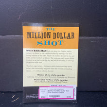 Load image into Gallery viewer, The Million Dollar Shot (Dan Gutman) -chapter paperback
