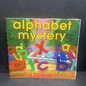 Alphabet Mystery (Audrey Wood & Bruce Wood) -paperback