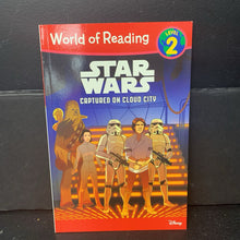 Load image into Gallery viewer, Captured on Cloud City (Star Wars) (Disney) (Nate Millici) (World of Reading Level 2) -character reader paperback
