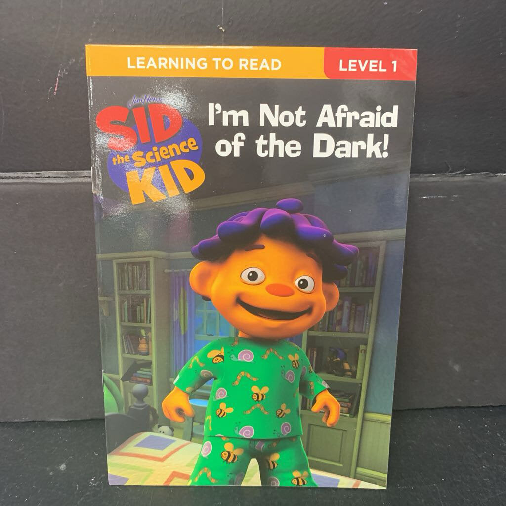 I'm Not Afraid of the Dark! (Jim Henson's Sid the Science Kid) (Learning to Read Level 1) -character reader paperback