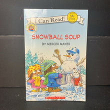 Load image into Gallery viewer, Snowball Soup (My First I Can Read) (Little Critter) (Mercer Mayer) -character reader paperback
