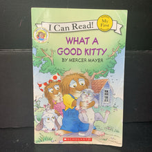 Load image into Gallery viewer, What a Good Kitty (Mercer Mayer) (My First I Can Read!) (Little Critter) -character reader paperback
