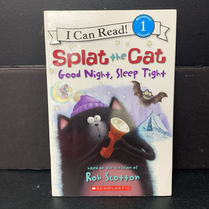Splat the Cat Good Night, Sleep Tight (Rob Scotton) (I Can Read Level 1) -character reader paperback