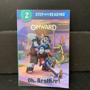 Oh, Brother! (Disney Pixar) (Step Into Reading Level 2) (Natasha Bouchard) -character reader paperback