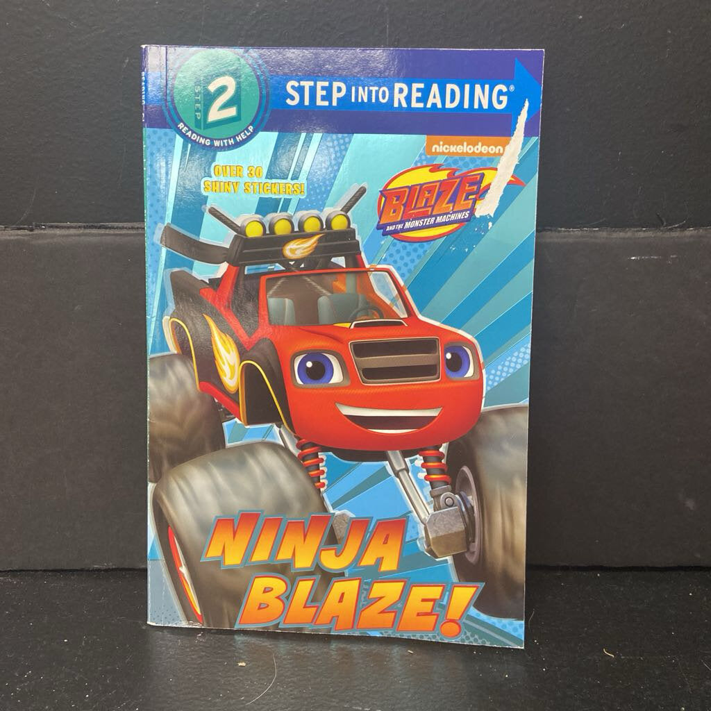 Ninja Blaze! (Blaze and the Monster Machines) (Cynthia Ines Mangual) (Step Into Reading Level 2) -character reader paperback