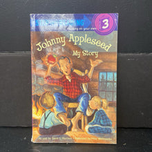 Load image into Gallery viewer, Johnny Appleseed: My Story (Step Into Reading Level 3) (David L. Harrison) -reader paperback
