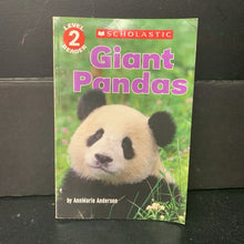Load image into Gallery viewer, Giant Pandas (Scholastic Level 2) (AnnMarie Anderson) -educational reader paperback
