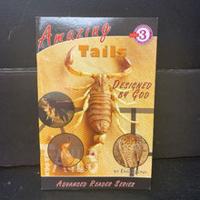 Load image into Gallery viewer, Amazing Tails Designed by God (A.P. Readers Level 3) (Eric Lyons) -educational religion reader paperback
