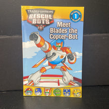 Load image into Gallery viewer, Meet Blades the Copter-Bot (Transformers Rescue Bots) (D. Jakobs) (Passport to Reading Level 1) -character reader paperback
