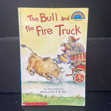 Load image into Gallery viewer, The Bull and the Fire Truck (Tony Johnston) (Hello Reader Level 3) -reader paperback
