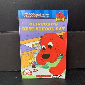 Clifford's Best School Day (Clifford Big Red Readers) (Quinlan B. Lee) -character reader paperback