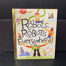 Load image into Gallery viewer, Robots, Robots Everywhere! (Golden Book) (Sue Fliess) -hardcover
