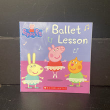 Load image into Gallery viewer, Ballet Lesson (Peppa Pig) -character paperback
