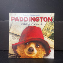 Load image into Gallery viewer, Paddington&#39;s World (Annie Auerbach) -character novelization paperback
