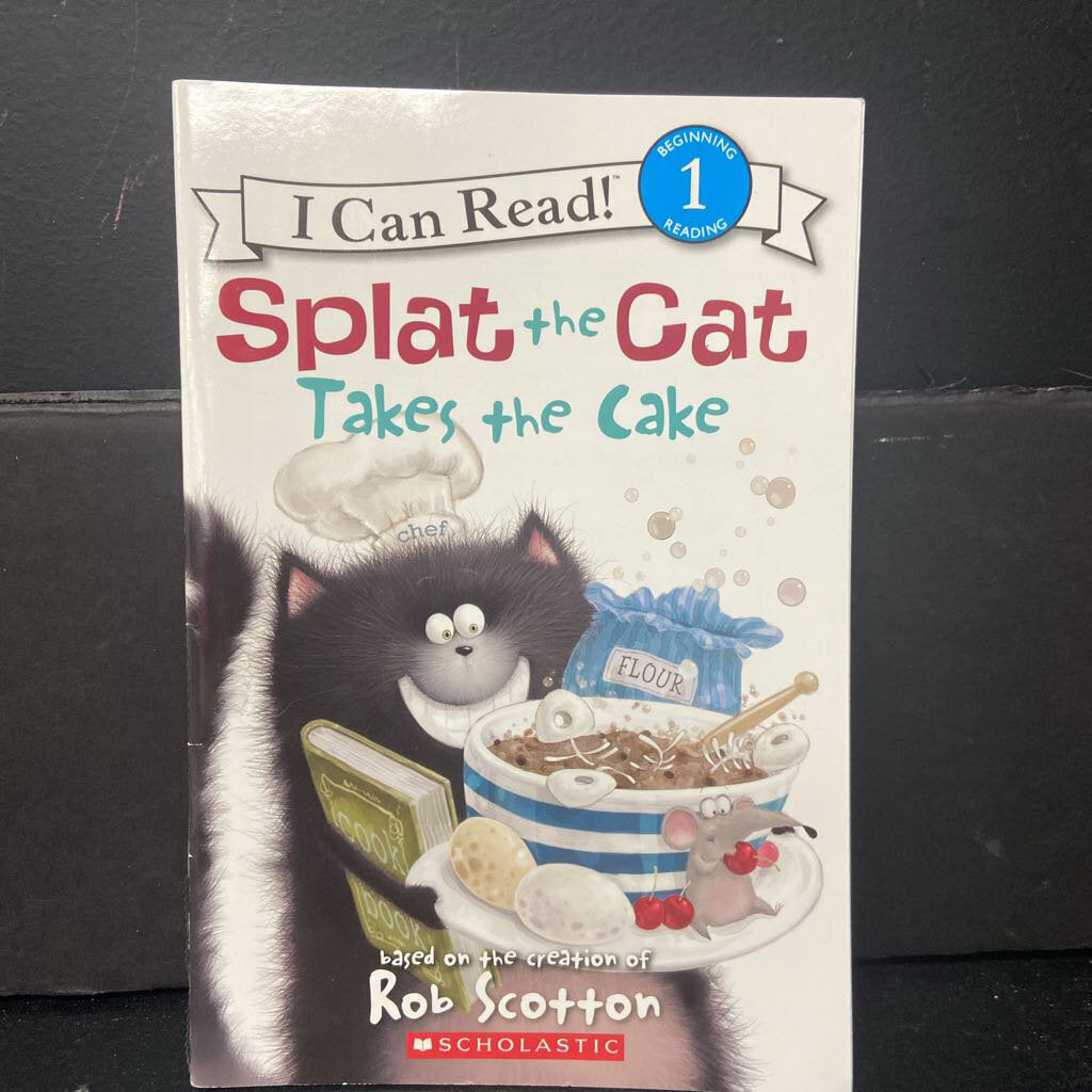 Splat the Cat Takes the Cake (I Can Read Level 1) (Rob Scotton) -character reader paperback