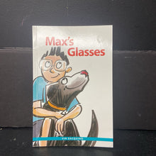 Load image into Gallery viewer, Max's Glasses (Vin Dacquino) -reader paperback
