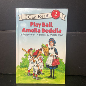 Play Ball, Amelia Bedelia (I Can Read Level 2) (Peggy Parish) -character reader paperback