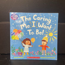 Load image into Gallery viewer, The Caring Me I Want to Be (Mary DiPalermo) -paperback
