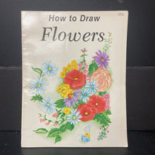 Load image into Gallery viewer, How to Draw Flowers (Janice Kinnealy) -activity paperback
