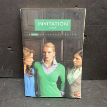 Load image into Gallery viewer, Invitation Only (A Private Novel) (Kate Brian) -series paperback
