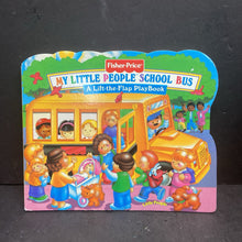 Load image into Gallery viewer, Fisher Price School Bus Lift the Flap (Doris Tomaselli) -board
