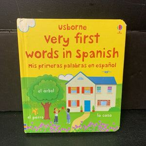 Very First Words in Spanish/ Mis Primeras Palabras en Espanol (Jo Litchfield) (Usborne) (In English/Spanish) -educational board