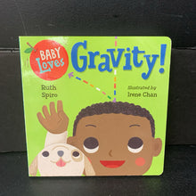 Load image into Gallery viewer, Baby Loves Gravity (Ruth Spiro) -educational board
