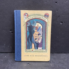 Load image into Gallery viewer, The Bad Beginning (Series of Unfortunate Events) (Lemony Snicket) -series hardcover
