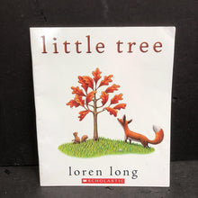 Load image into Gallery viewer, Little Tree (Loren Long) -paperback
