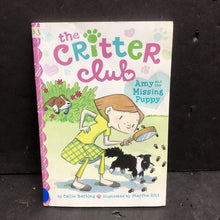Load image into Gallery viewer, Amy and the Missing Puppy (The Critter Club) (Callie Barkley) (Scholastic Cover) -series paperback
